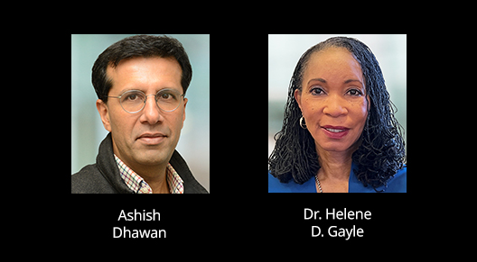 Ashish Dhawan and Dr. Helene D. Gayle